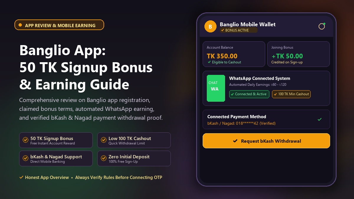 Banglio App Review: 50 Taka Signup Bonus, WhatsApp Automation & bKash Payout