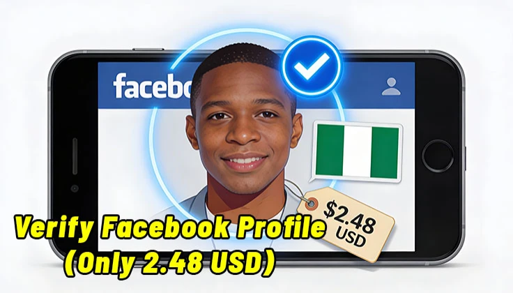 How to Get Blue Tick Verified Facebook Profile Using Nigeria Currency (Only 2.48 USD)