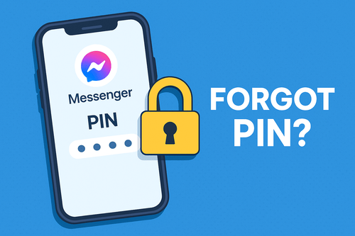 What to Do If You Forget Your Messenger PIN Messenger Pin Reset to Restore Chat History